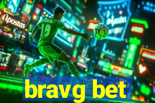 bravg bet